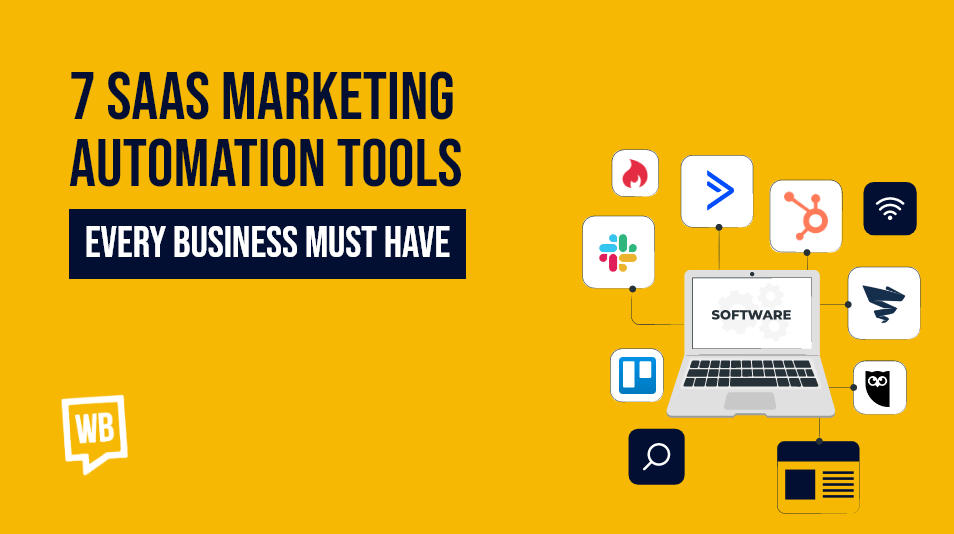 7 SaaS Marketing Automation Tools for Businesses in 2026