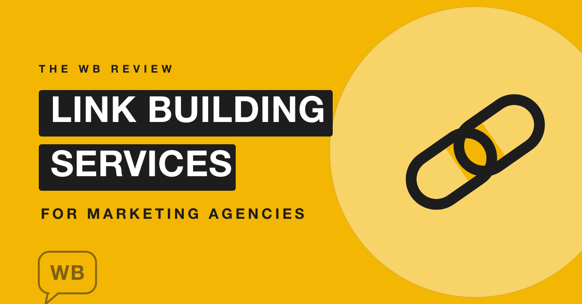 5 Best Link Building Services for Marketing Agencies