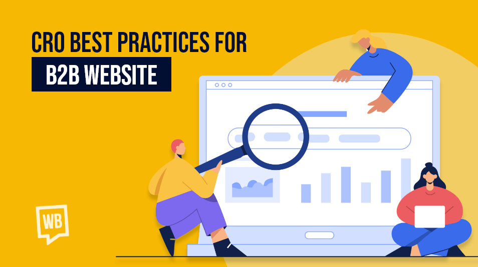 CRO Best Practices for B2B Website