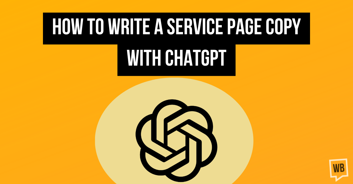 How to Write a Service Page Copy with ChatGPT